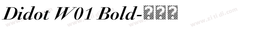 Didot W01 Bold字体转换